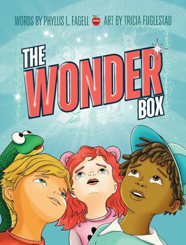 The Wonder Box: A Children's Book about Imagination, Creativity, and Friendship von Teachergoals Publishing