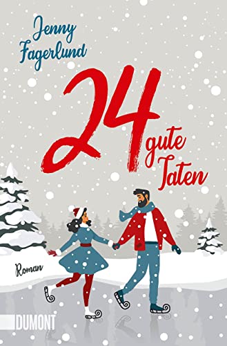 24 gute Taten: Roman von DuMont Buchverlag GmbH
