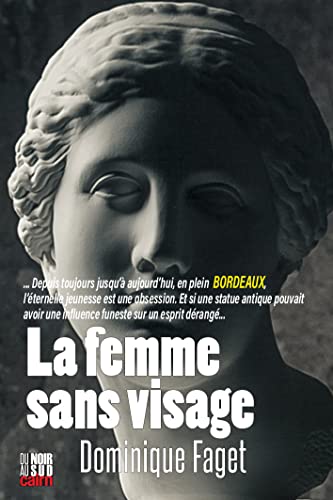 La femme sans visage von Editions Cairn