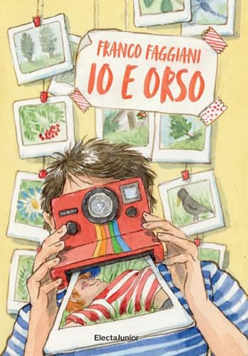 Io e Orso. Ediz. a colori (ElectaJunior) von Mondadori Electa