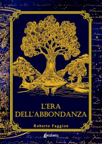 L'era dell'abbondanza von EBS Print