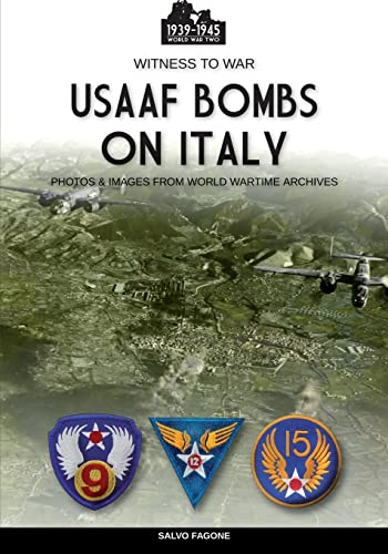 USAAF bombs on Italy (Witness to War) von Luca Cristini Editore (Soldiershop)