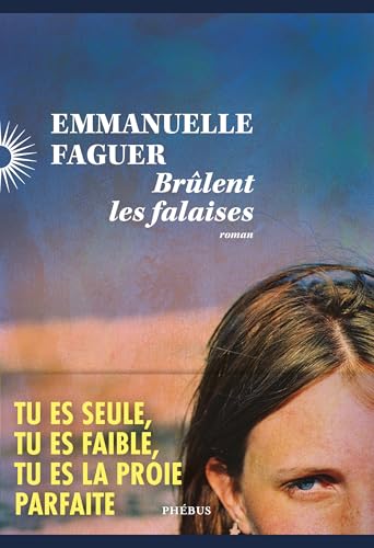 Brûlent les falaises von PHEBUS