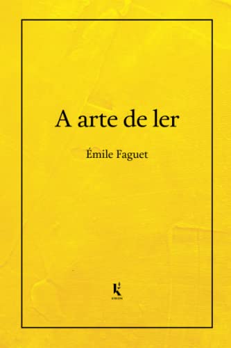 A arte de ler von Edições Kirion