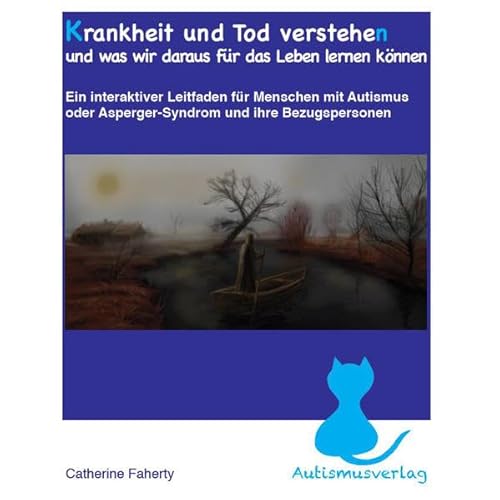 Krankheit und Tod verstehen: und was wir daraus für das Leben lernen können Krankheit und Tod verstehen: und was wir daraus für das Leben lernen können