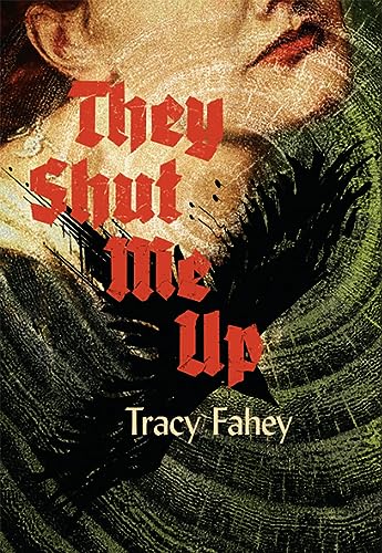They Shut Me Up