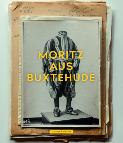 Moritz aus Buxtehude: Der Kleidernachlass des Herzog Moritz von Sachsen-Lauenburg (1551–1612)