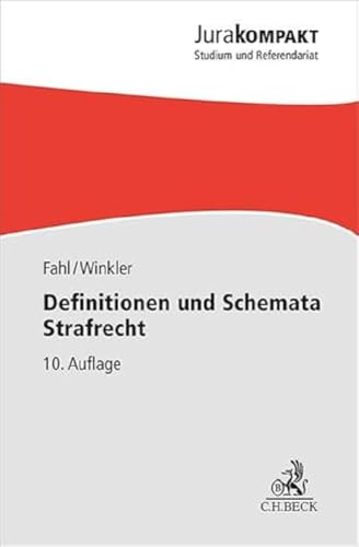 Definitionen und Schemata Strafrecht (Jura kompakt) von Beck C. H.