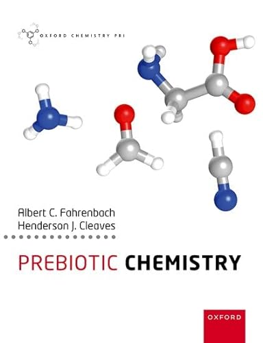 Prebiotic Chemistry (Oxford Chemistry Primers)