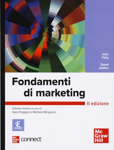 Fondamenti di marketing. Con Connect. Con e-book (Economia e discipline aziendali) von McGraw-Hill Education