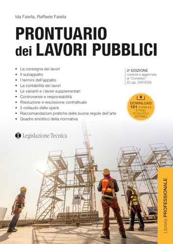 Prontuario dei lavori pubblici (Libreria professionale) von Legislazione Tecnica