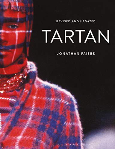 Tartan: Revised and Updated (Textiles that Changed the World)