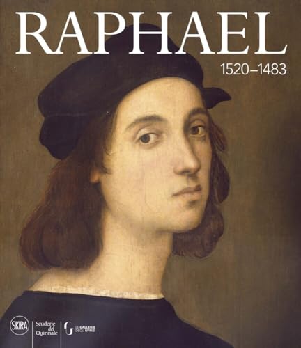 Raphael: 1520-1483 (Cataloghi di arte antica) von Skira