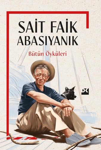 Sait Faik Abasiyanik - Bütün Öyküleri Ciltli Sait Faik Abasiyanik - Bütün Öyküleri Ciltli von Dogan Kitap
