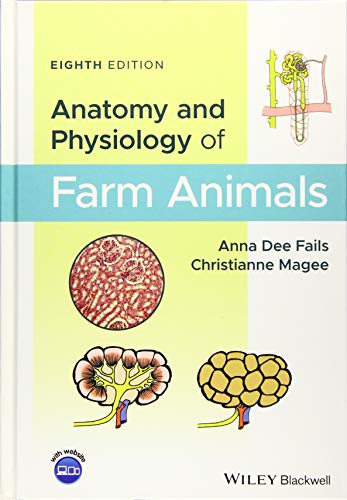 Anatomy and Physiology of Farm Animals von Wiley-Blackwell