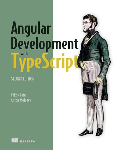 Angular Development with TypeScript von Manning Publications