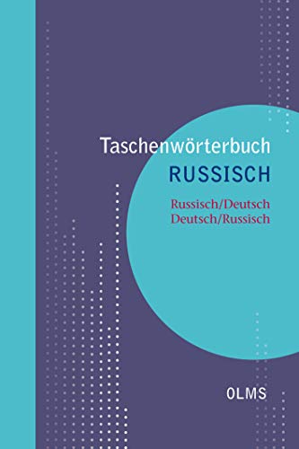 Taschenwörterbuch Russisch Russisch/Deutsch Deutsch/Russisch: Bearbeitet und erweitert von Faina Kraverskaja. von Olms Georg AG