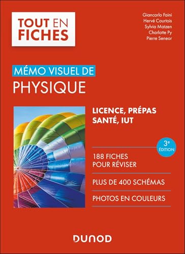 Mémo visuel de physique - 3e éd.: L'essentiel en fiches von DUNOD