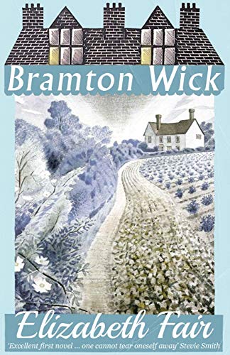 Bramton Wick von Dean Street Press