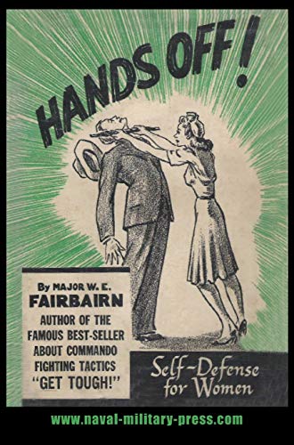 Hands Off!: Self-Defence for Women