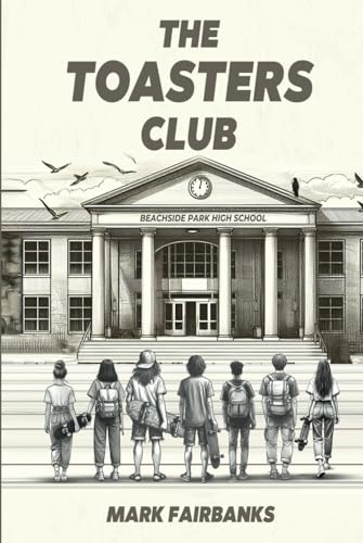 The Toasters Club: Dr. Ott and the Bots The Toasters Club: Dr. Ott and the Bots von Americas Book writing