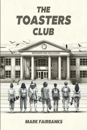 The Toasters Club: Dr. Ott and the Bots The Toasters Club: Dr. Ott and the Bots von Americas Book writing