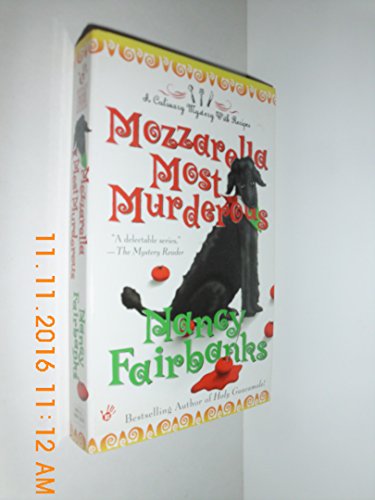Mozzarella Most Murderous
