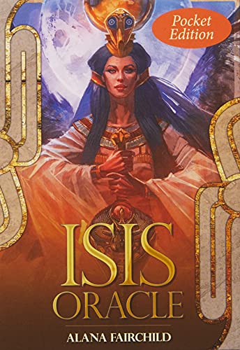 Isis Oracle (Pocket Edition): Awaken the High Priestess Within