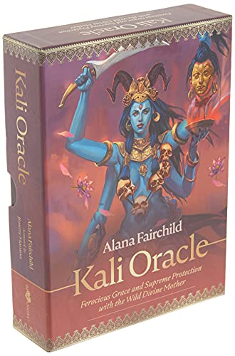 Kali Oracle: Ferocious Grace and Supreme Protection With the Wild Divine Mother von Llewellyn Publications