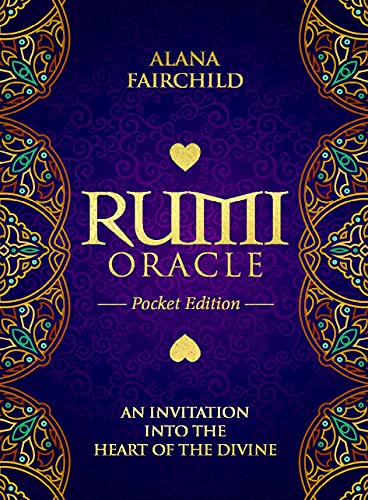 Rumi Oracle - Pocket Edition: An Invitation into the Heart of the Divine von Blue Angel Gallery