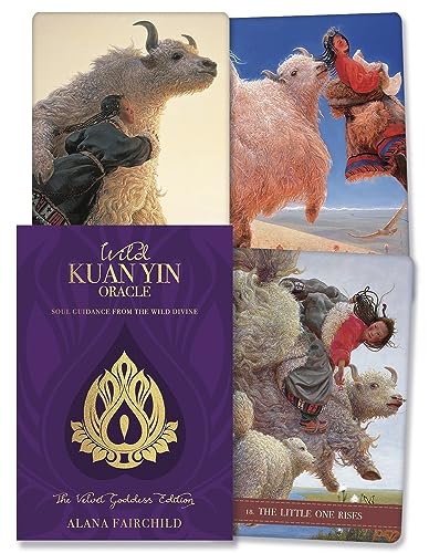 Wild Kuan Yin Oracle - The Velvet Goddess Edition: Soul Guidance from the Wild Divine Wild Kuan Yin Oracle - The Velvet Goddess Edition: Soul Guidance from the Wild Divine