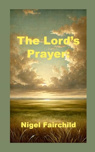 The Lord’s Prayer: von Lulu.com