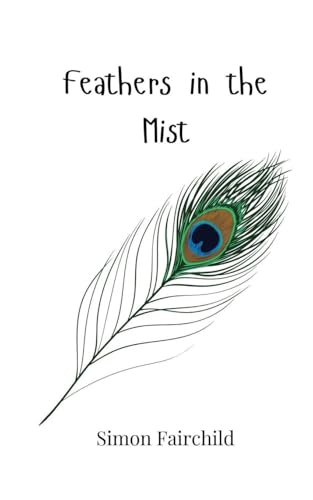 Feathers in the Mist Feathers in the Mist von Creative Arts Management OÜ