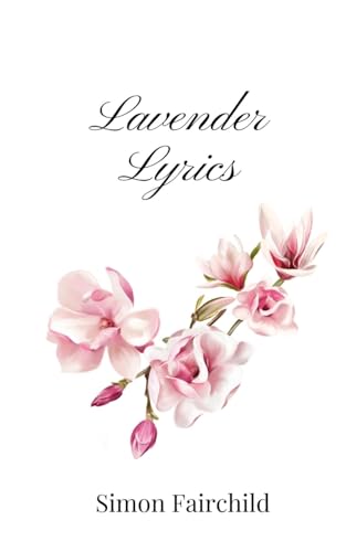 Lavender Lyrics von Creative Arts Management OÜ