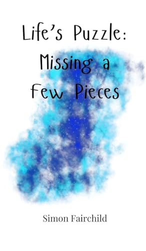 Life's Puzzle: Missing a Few Pieces Life's Puzzle: Missing a Few Pieces von Creative Arts Management OÜ