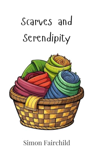 Scarves and Serendipity Scarves and Serendipity von Creative Arts Management OÜ