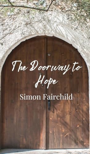 The Doorway to Hope von Creative Arts Management OÜ