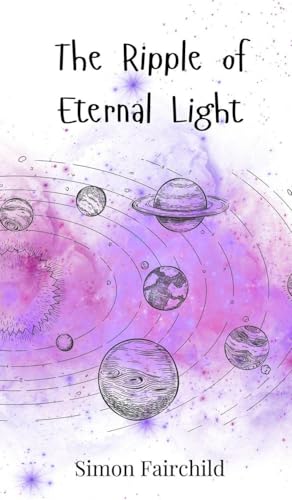 The Ripple of Eternal Light von Creative Arts Management OÜ