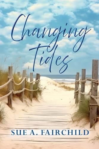 Changing Tides von Elk Lake Publishing, Inc.