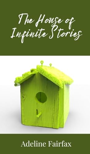 The House of Infinite Stories von Creative Arts Management OÜ