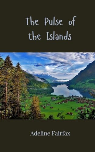 The Pulse of the Islands The Pulse of the Islands von Creative Arts Management OÜ