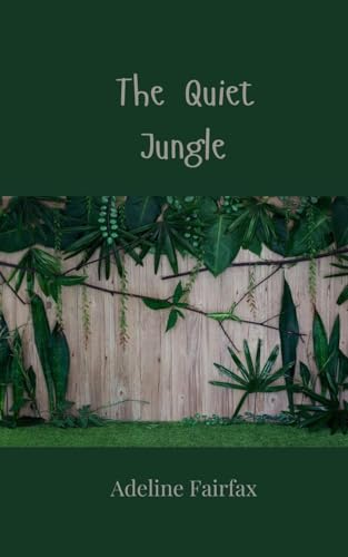 The Quiet Jungle von Creative Arts Management OÜ