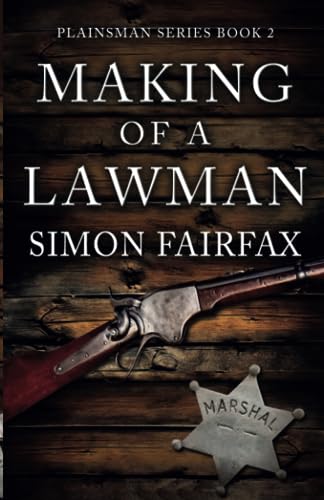 Making of a Lawman (Plainsman series, Band 2)