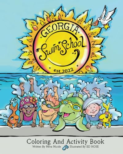 Georgia Swim School: Coloring And Activity Book von Independently published