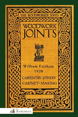 Woodwork Joints von Toolemera Press