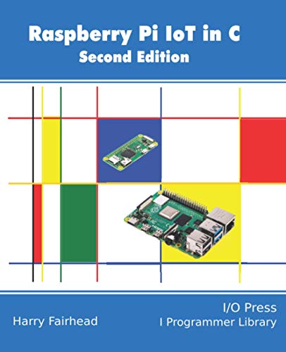 Raspberry Pi IoT In C Raspberry Pi IoT In C