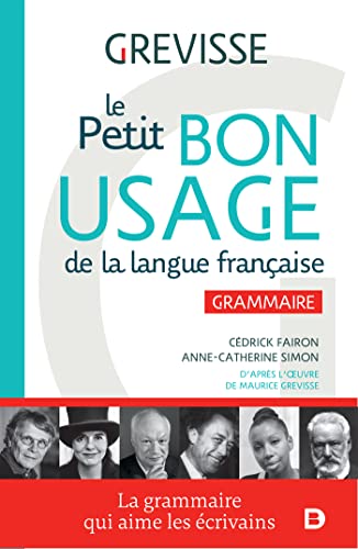 Petit Bon Usage de la langue francaise: Grammaire von De Boeck Supérieur