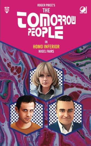 The Tomorrow People - Homo Inferior von Oak Tree Books
