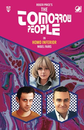 The Tomorrow People - Homo Inferior von Oak Tree Books