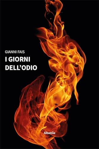 I giorni dell’odio (Nuove voci. Strade) von Gruppo Albatros Il Filo